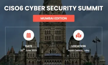 CISO6 Cyber Security Summit 2025