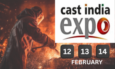 Cast India Expo 2026 Mumbai  India Definitive Foundry & Casting Event
