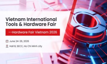 Tools And Hardware Fair Vietnam