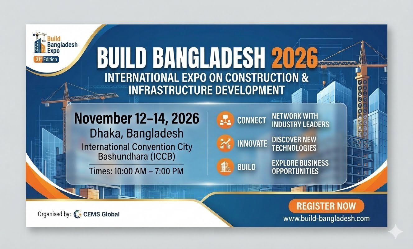 31st Build Bangladesh International Expo 2026 in Dhaka