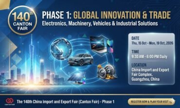 China Import and Export Fair (Canton Fair) – (Phase 1) 2026
