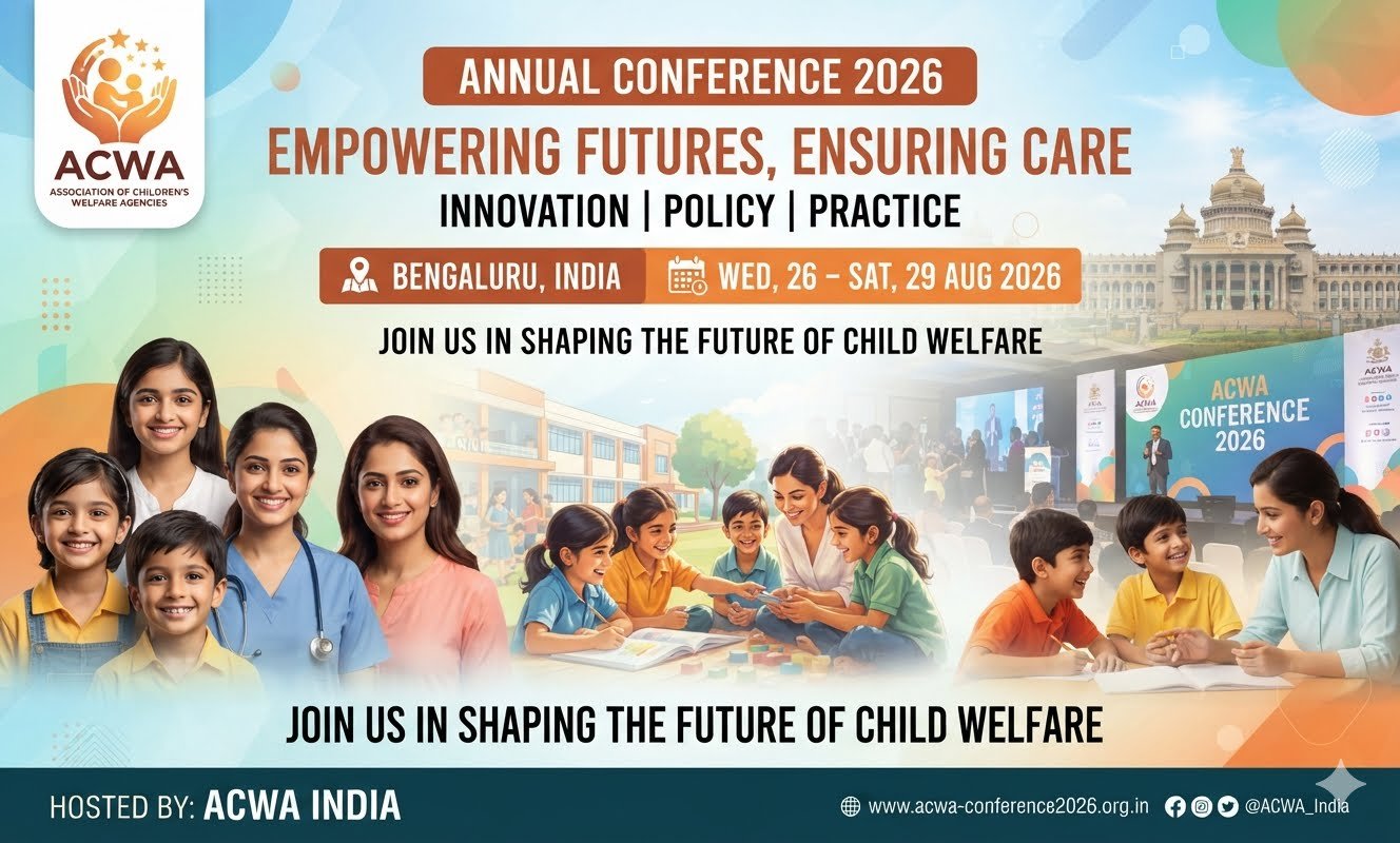 INDIA’S PREMIER CHILD WELFARE, PROTECTION & YOUTH RIGHTS CONFERENCE ARRIVES IN BENGALURU!