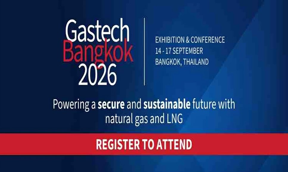 Gastech Exhibition & Conference 2026 | BITEC – BANGKOK