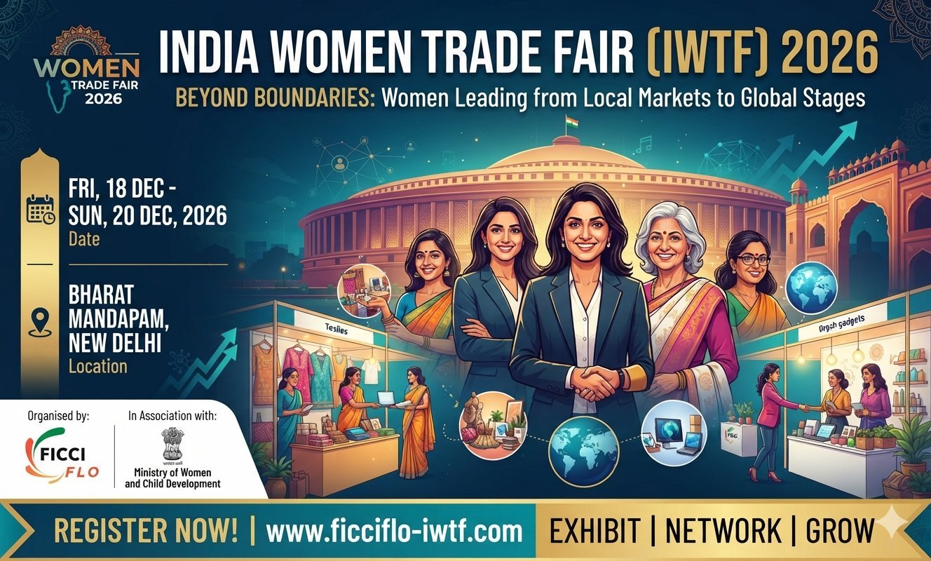 FICCI FLO: The India Women Trade Fair (IWTF) 2026