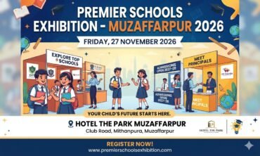 Premier Schools Exhibition Muzaffarpur 2026