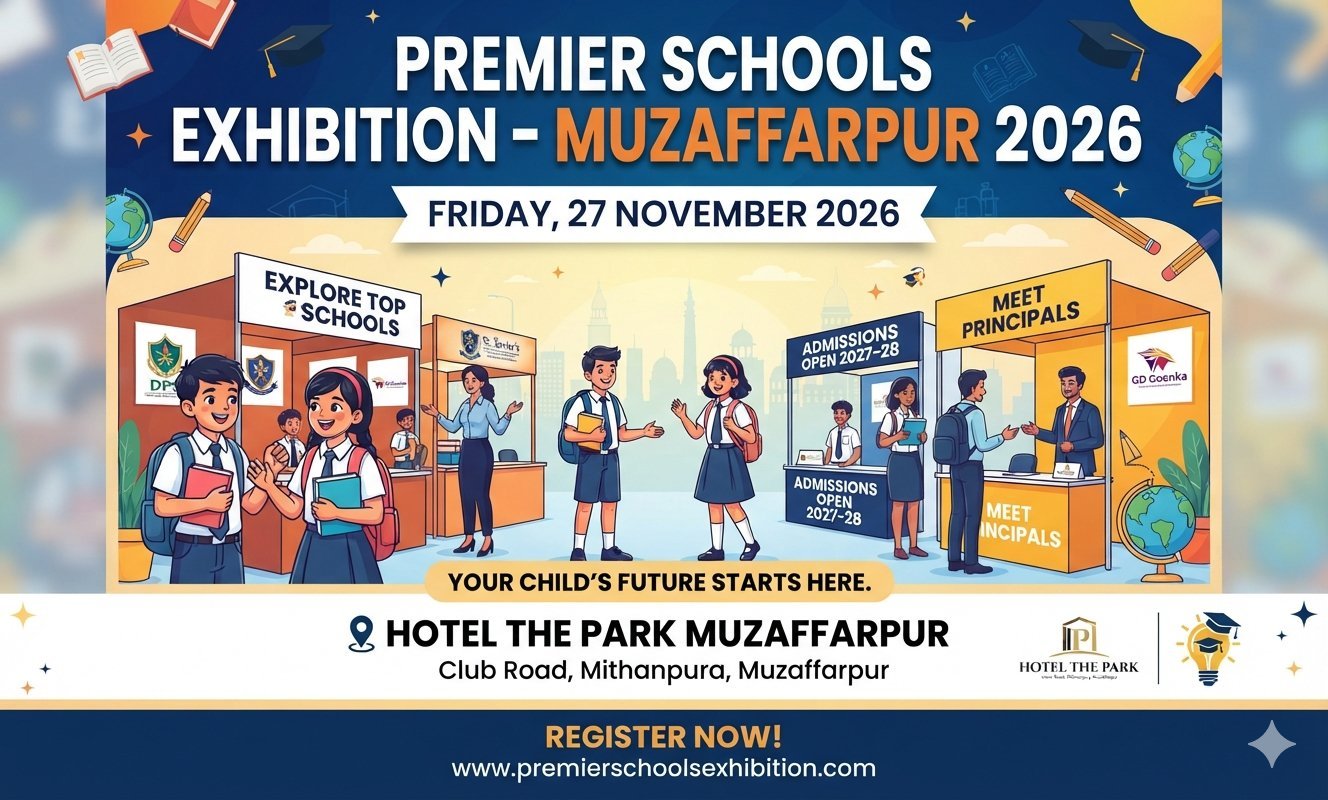 Premier Schools Exhibition - Muzaffarpur 2026