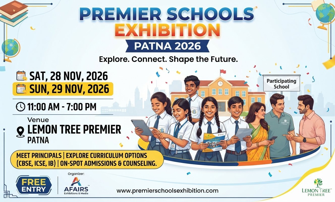 Premier Schools Exhibition - Patna 2026
