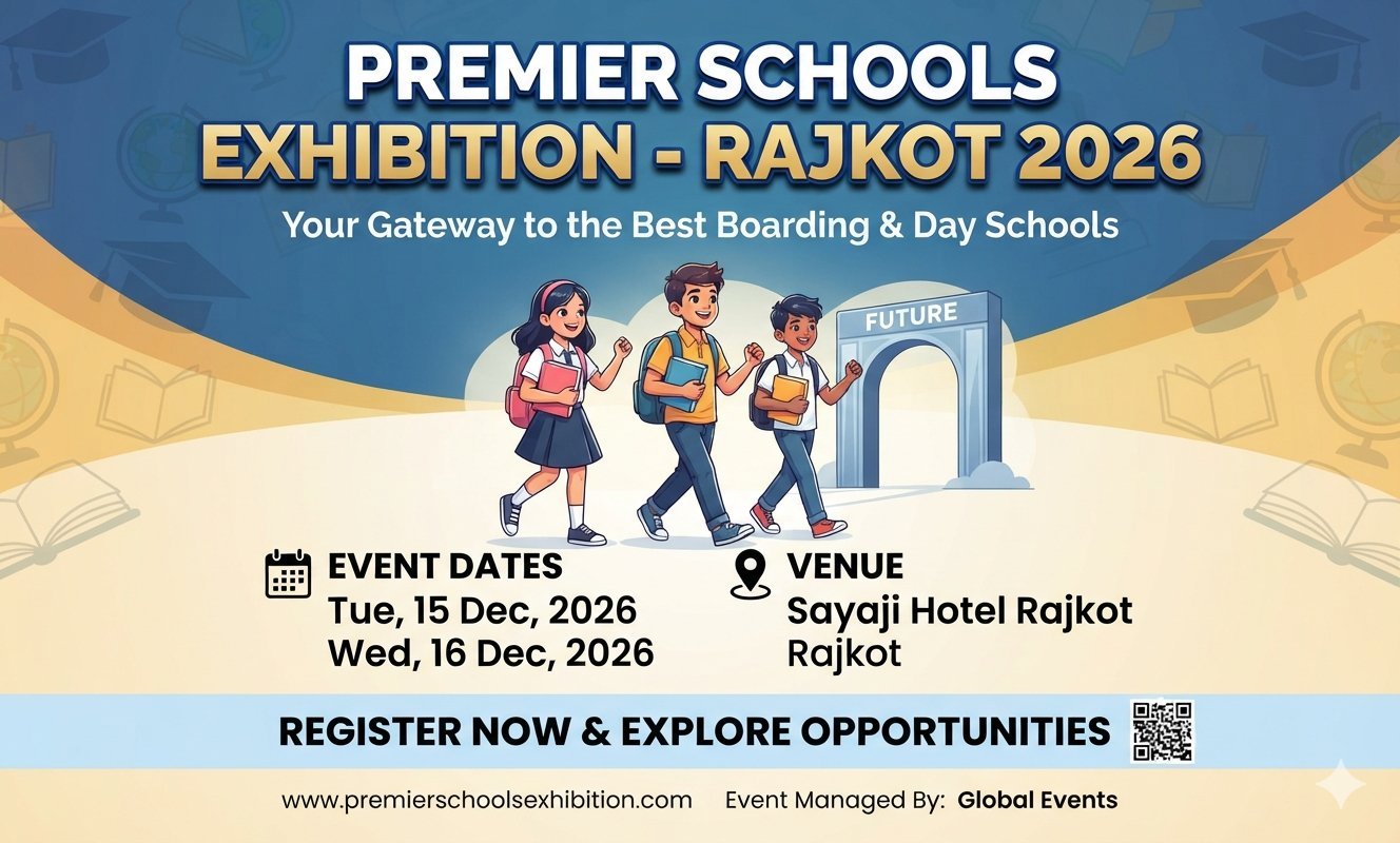 India's Largest Boarding Schools Exhibition | Rajkot